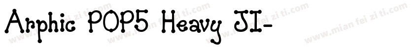 Arphic POP5 Heavy JI字体转换